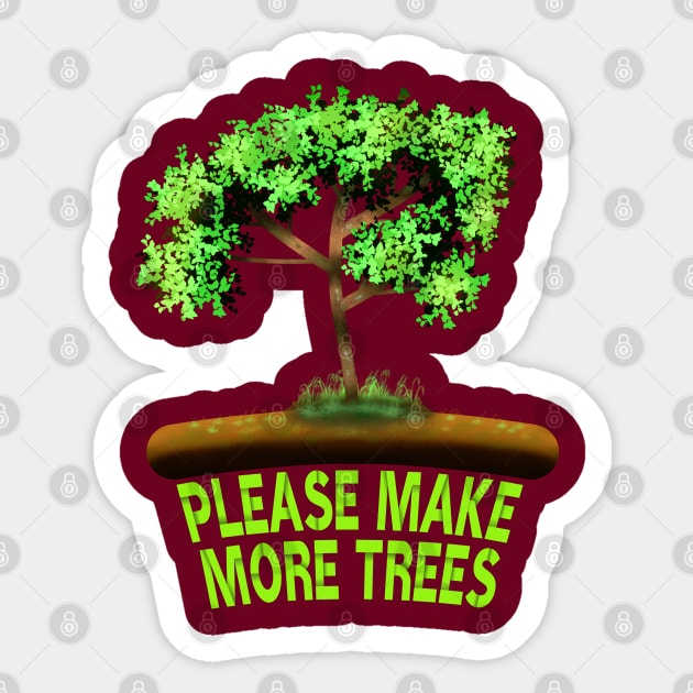 Please Make More Trees Sticker by MoMido